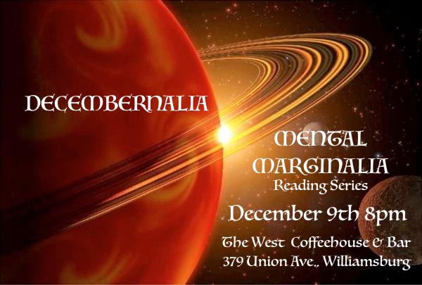 Mental Marginalia Reading Series The West Coffeehouse and Bar 379 Union Ave Williamsburg