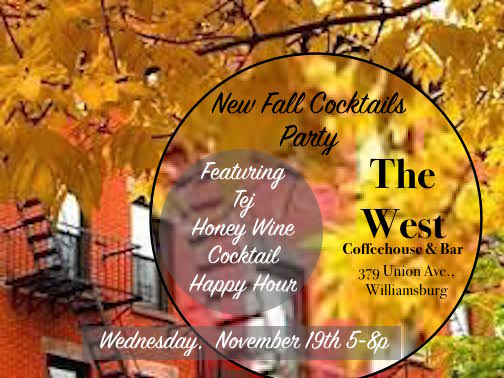 New Fall Cocktails The West Coffeehouse and Bar 379 Union Ave Williamsburg